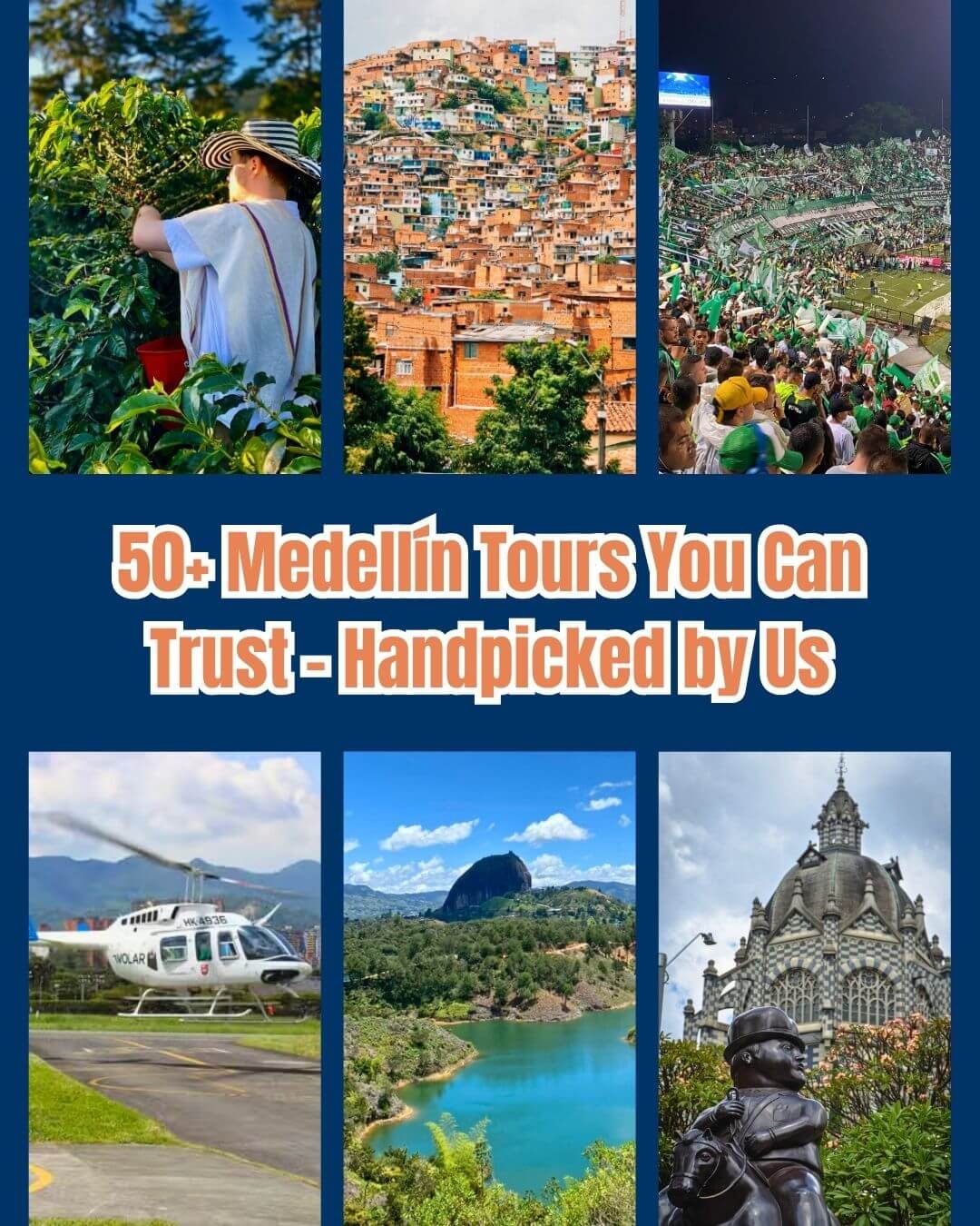50+ Medellin tours you can trust – curated experiences from Comuna 13 to coffee farms, Guatape, football and more.